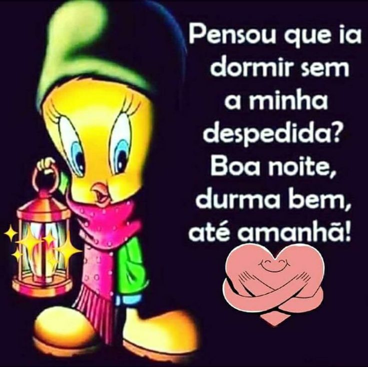 Pensnou que eu ia dormi sem a minha despedida! Boa noite durma bem ate a manhã