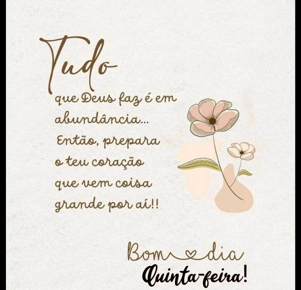 Tudo que Deus faz é perfeito bom dia quinta feira