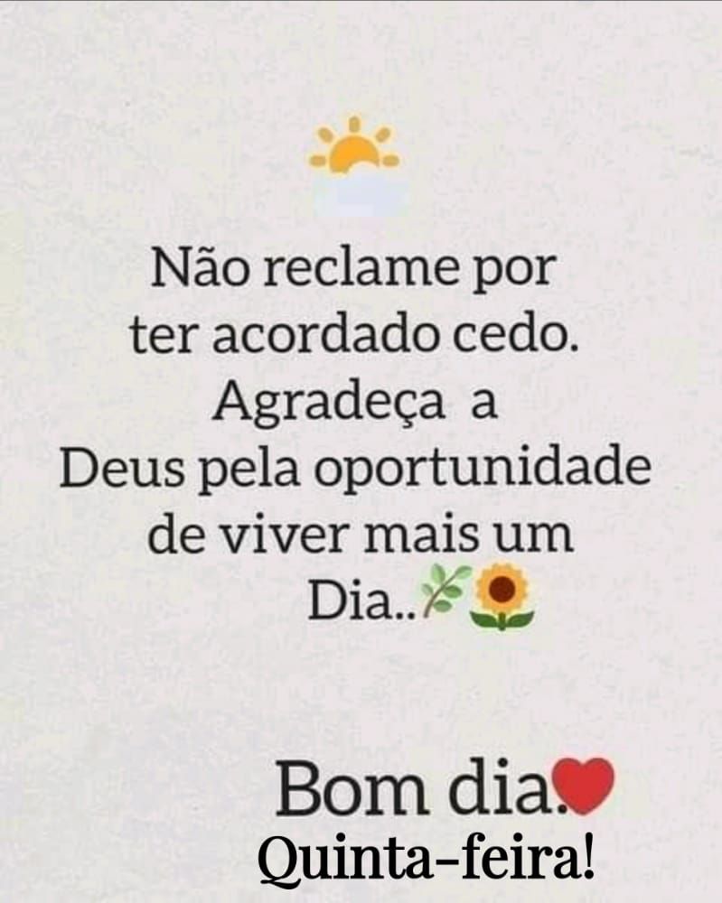 agradeça por mais um dia bom dia quinta