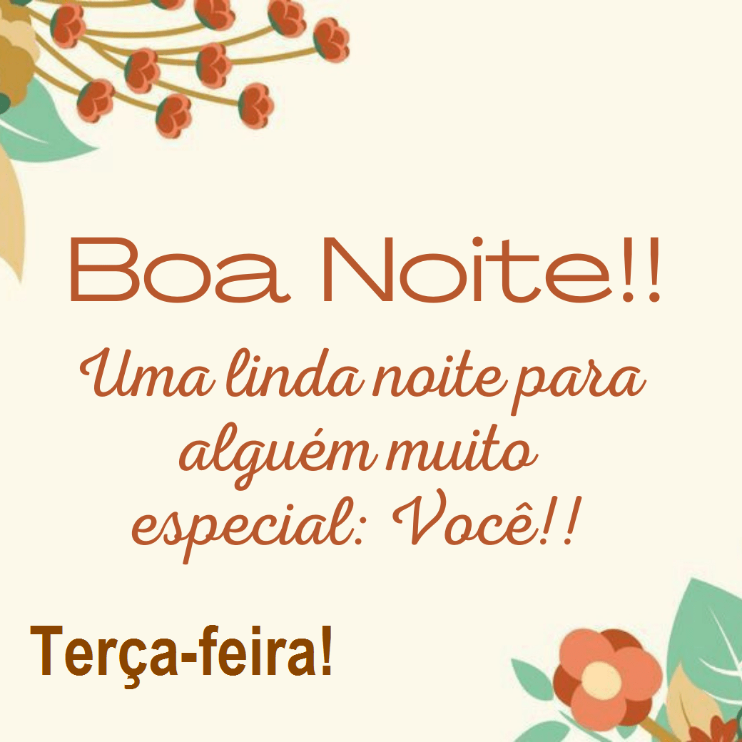 boa noite linda de terça feira