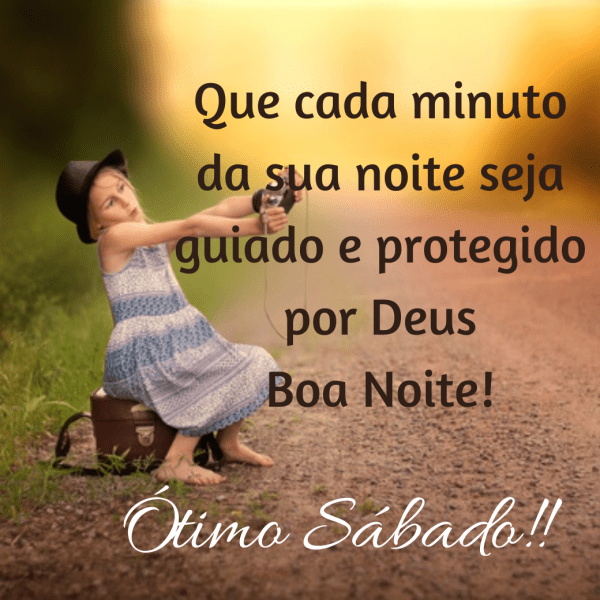 boa noite ótimo sábado