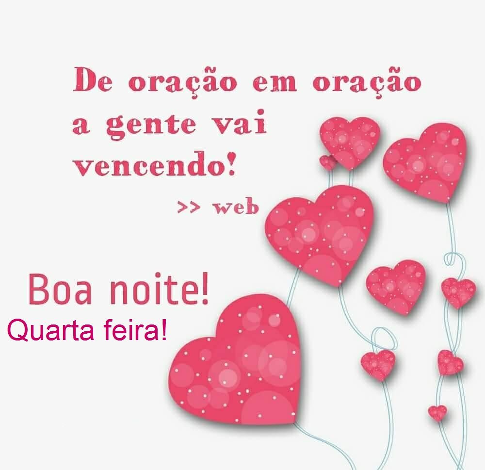 boa noite quarta feira vencendo