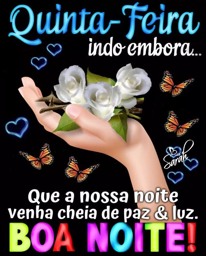 boa noite quinta feira indo embora