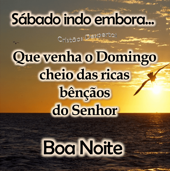 boa noite sábado que venha um domingo de bençãos