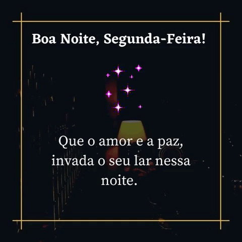 boa noite, segunda feira