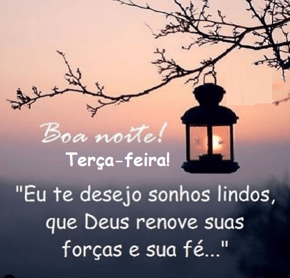 boa noite terça feira desejo lindos sonhos