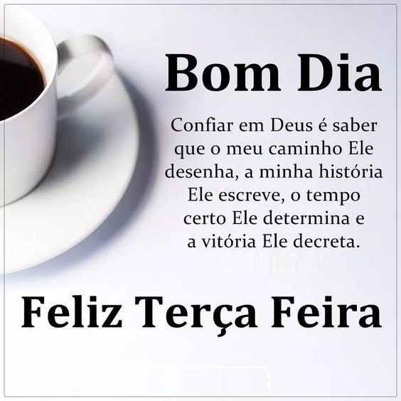 bom dia com uma feliz terça feira