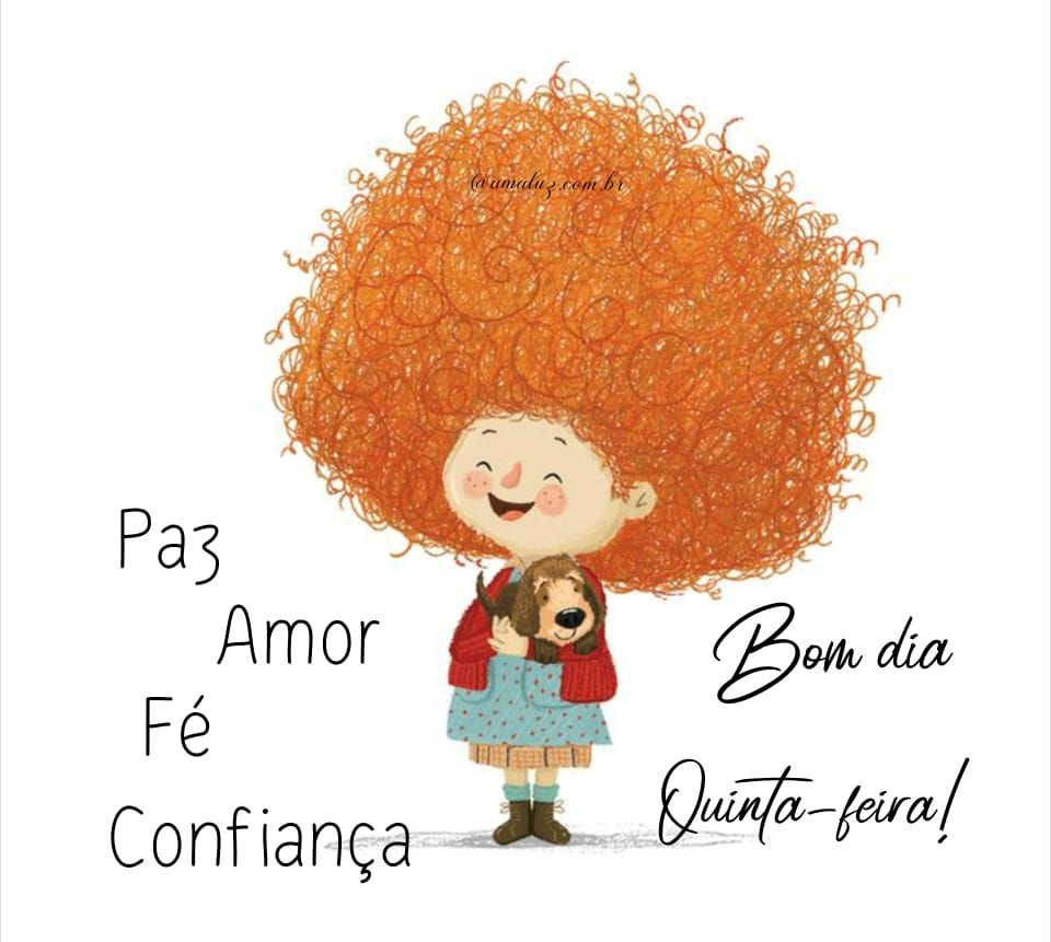 bom dia quinta feira com paz amor fé e esperança