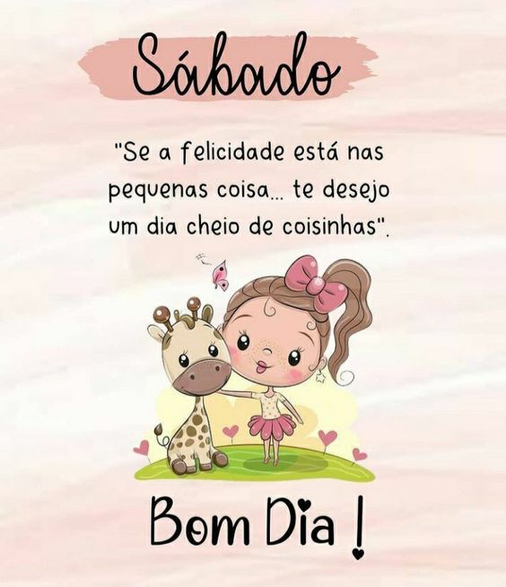 bom dia sábado com felicidade
