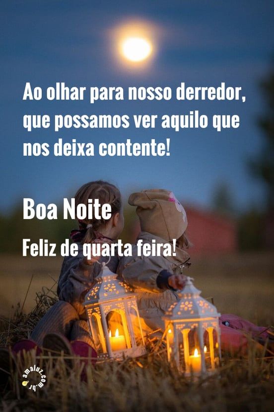 coisas boas boa noite quarta feira