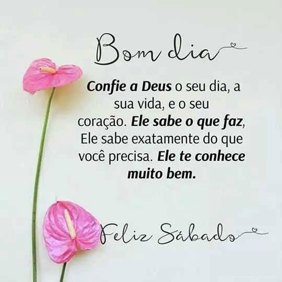 confie em Deus bom dia feliz sábado