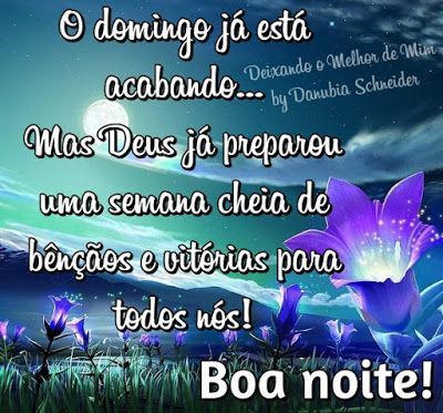 domingo esta acabando boa noite