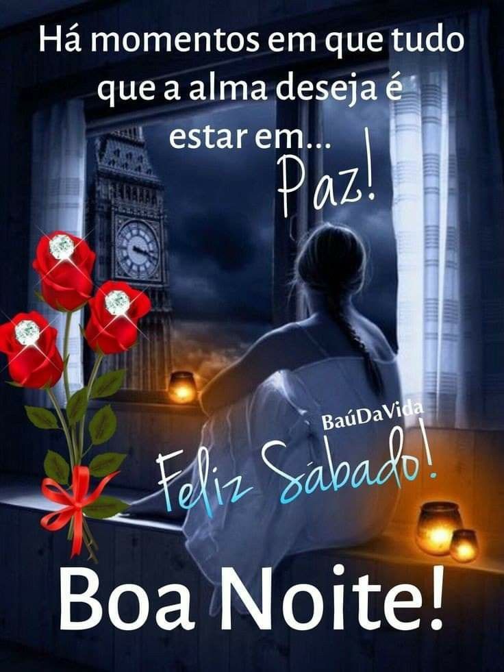 feliz sábado de paz boa noite