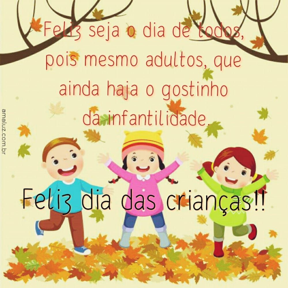 feliz seja o dia de todos feliz dia das crianças