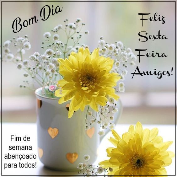 feliz sexta feira bom dia e bom fim de semana imagens