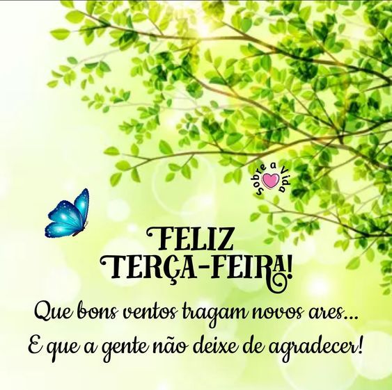 feliz terça feira