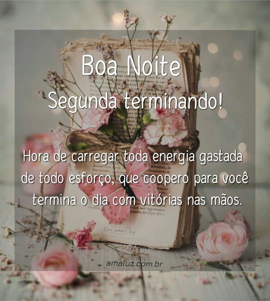 hora de carregar toda energia gastada boa noite