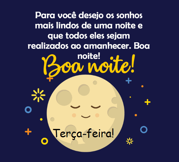 mensagem de boa noite terça feira