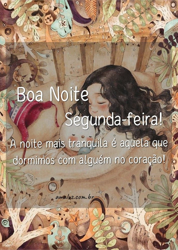 noite tranquila boa noite segunda