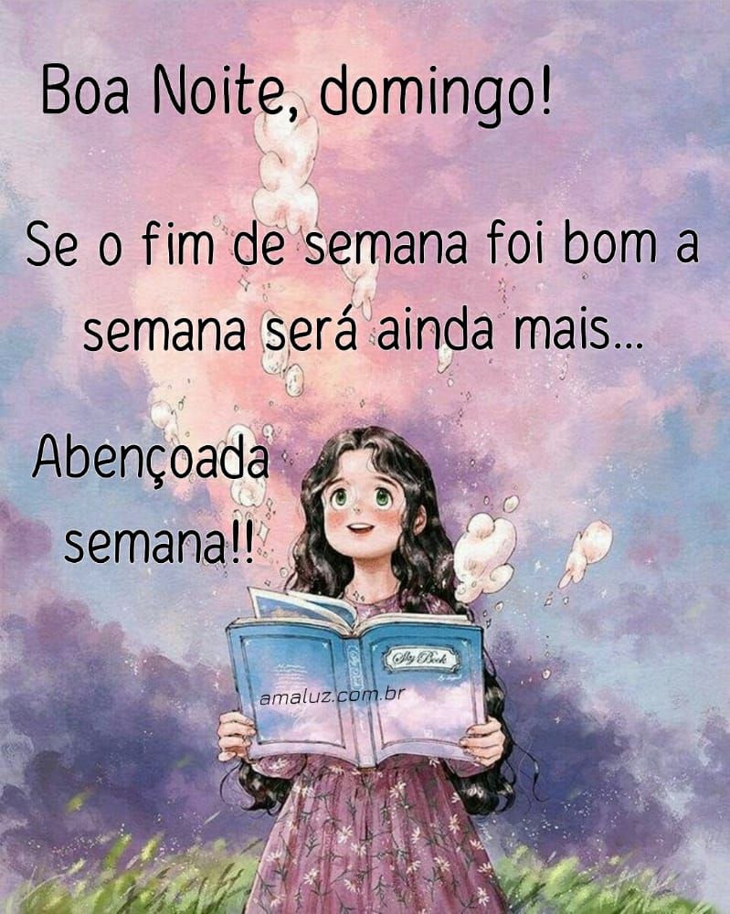 o fim de semana bom com uma semana mais ainda boa noite