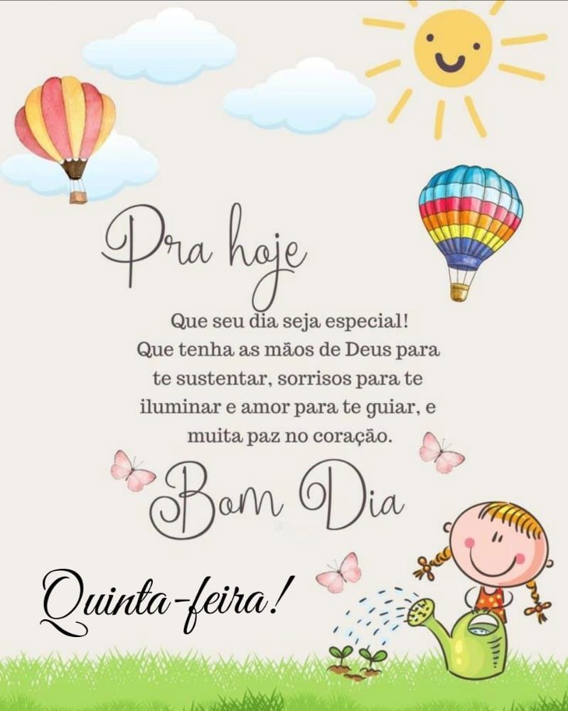 pra hoje um bom dia de quinta feira