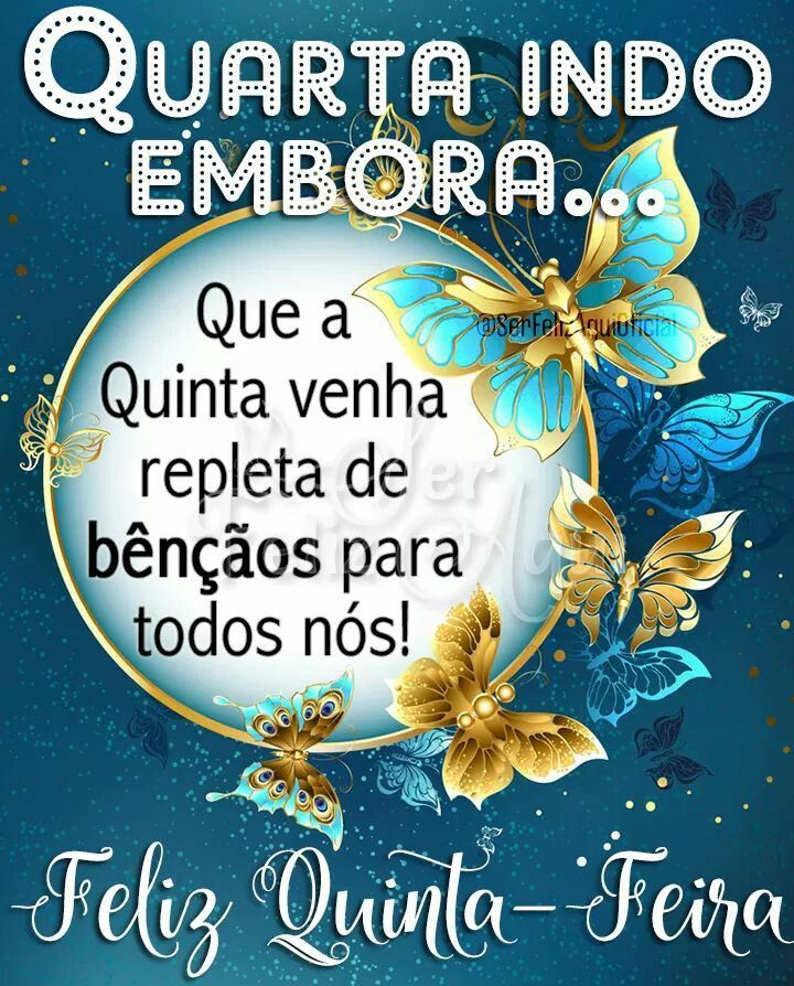 quarta feira ino embora quinta feira de bênçãos