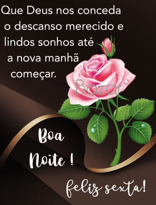 que Deus nos conceda um bom descanso boa noite