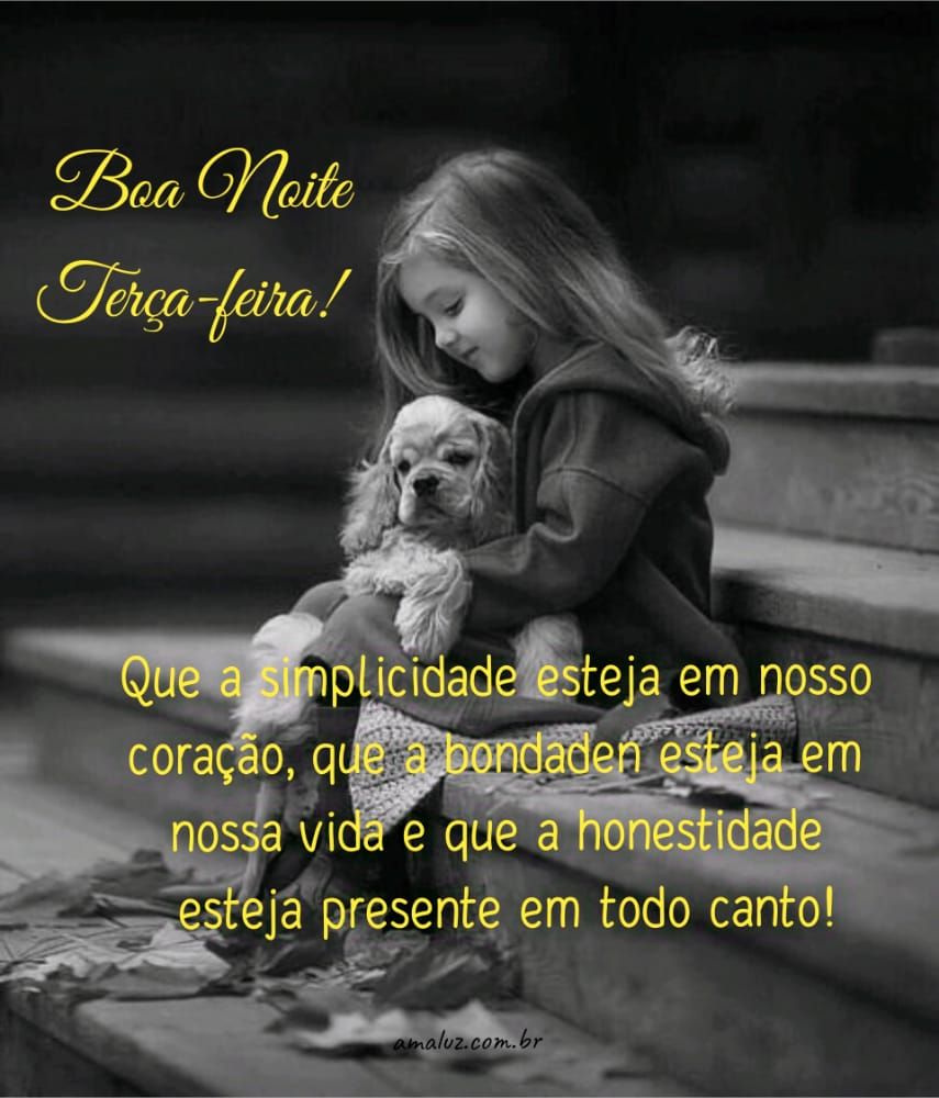 que a simplicidade esteja em nosso coração boa noite