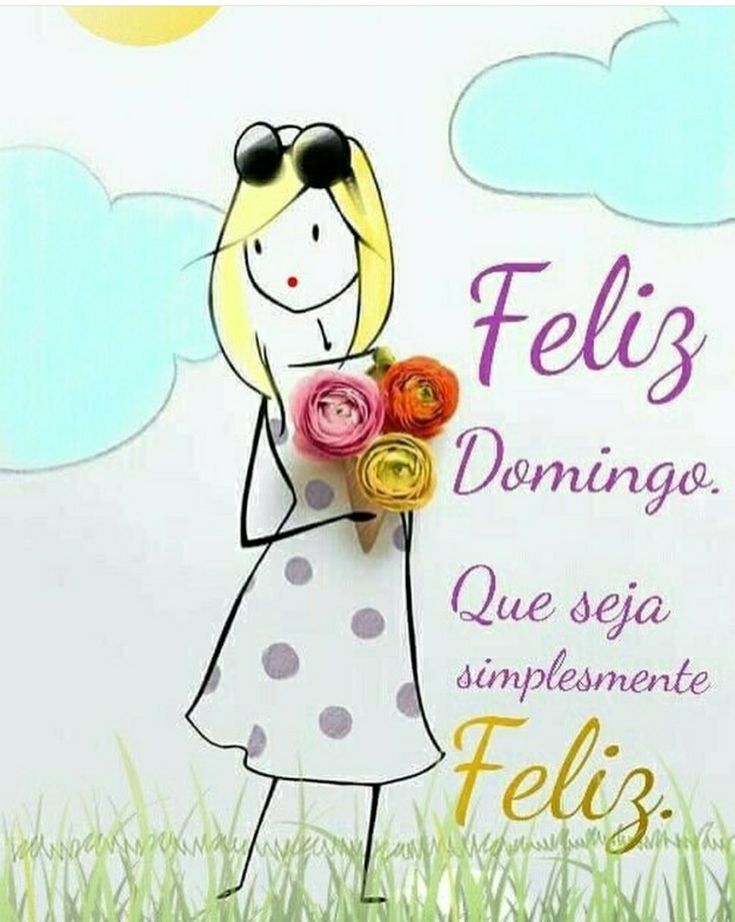 que o seu domingo seja simplesmente feliz