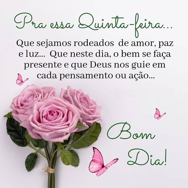 que sejamos rodeado de amor bom dia imagens quinta