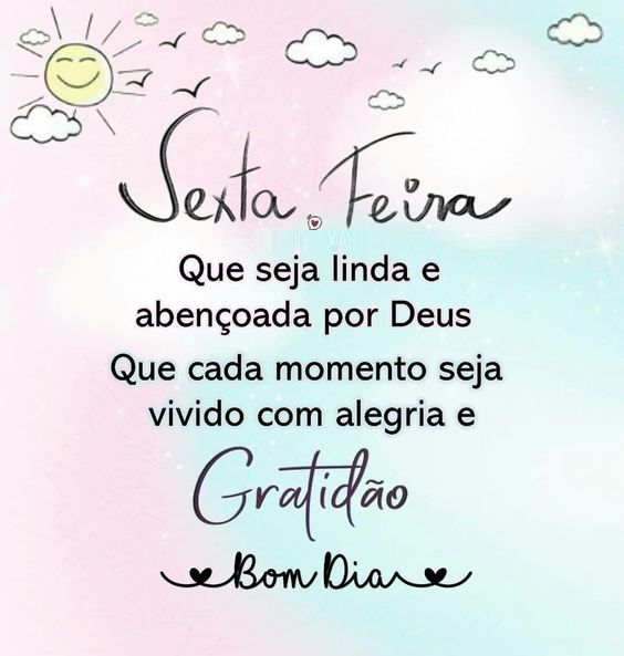 sexta feira que seja linda