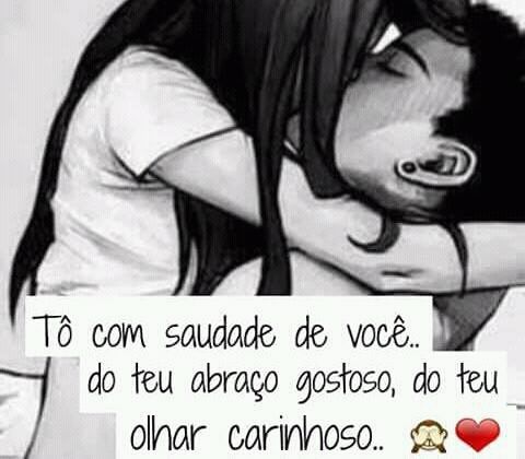 to com saudades de você lindas frases de amor