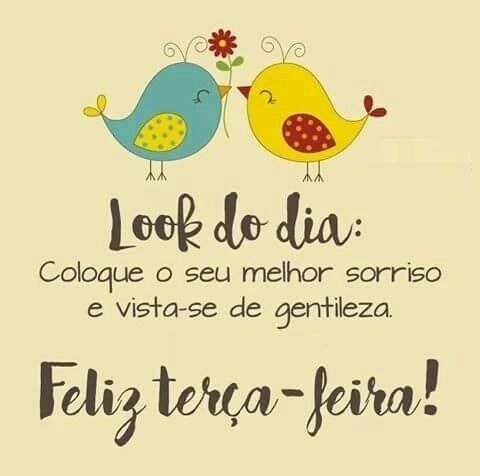 vista-se de gentileza feliz terça