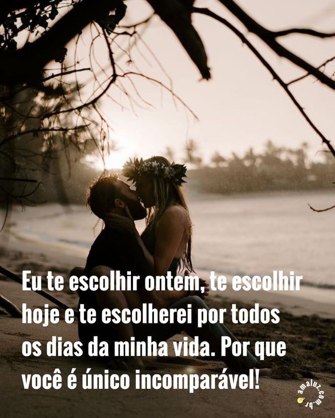 você é único imcomparável!