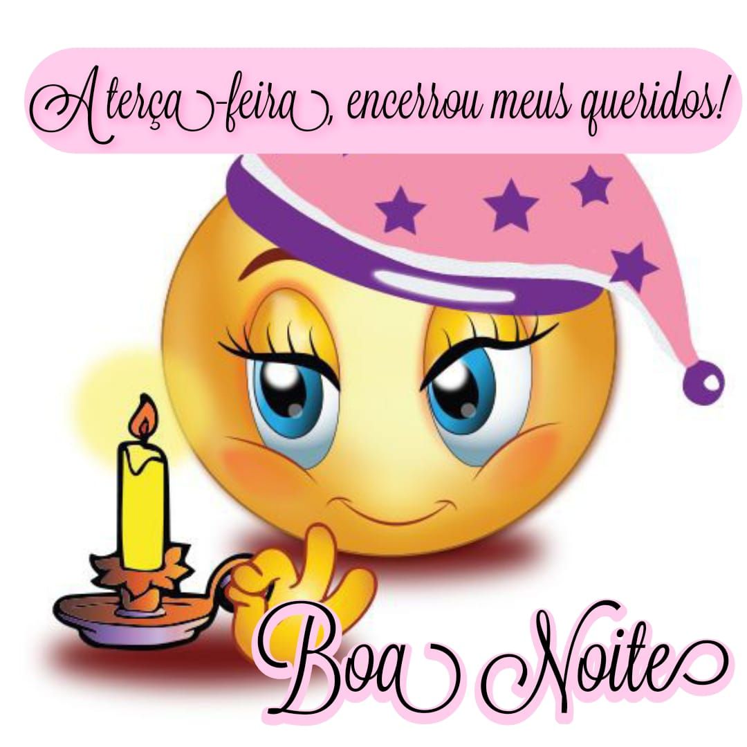 A terça feira encerrou meus queridos