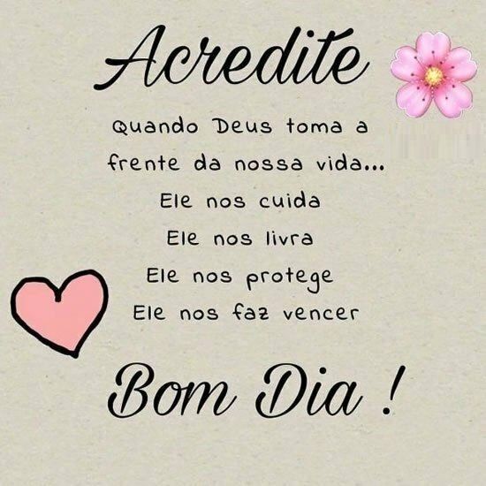 Acredite e viva bom dia imagens bonitas