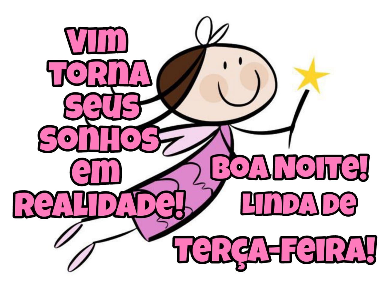 Boa noite linda de terça feira