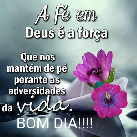 Bom dia com fé em Deus
