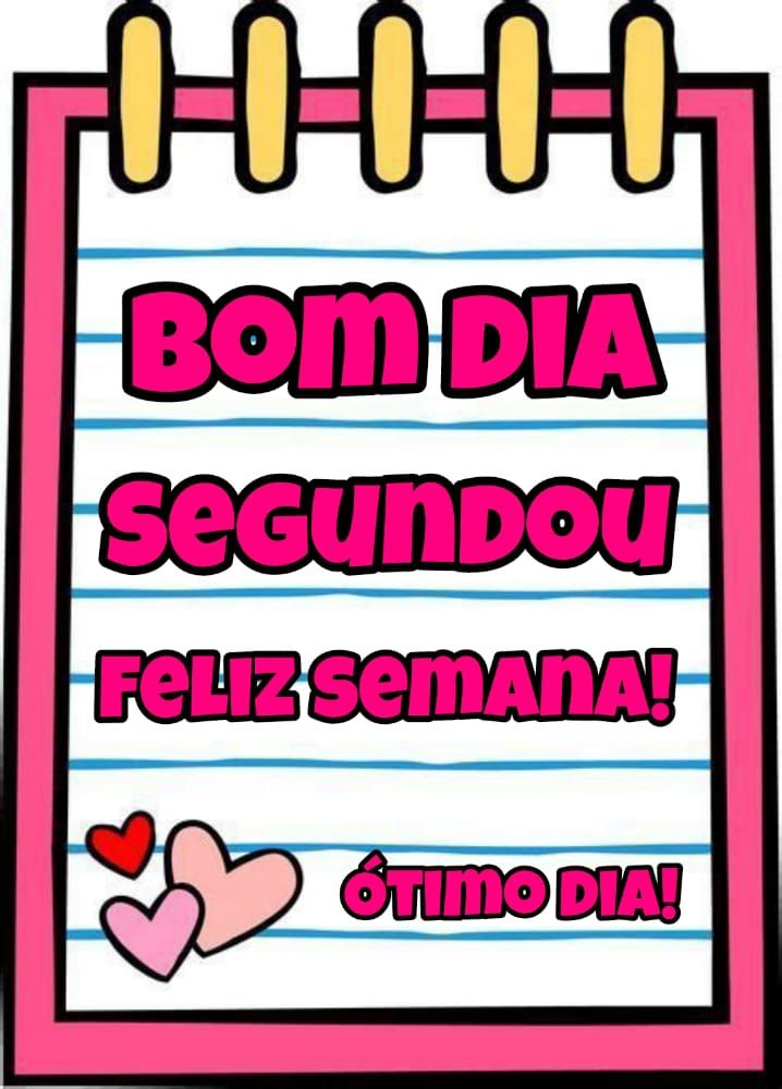 Bom dia segundou feliz semana
