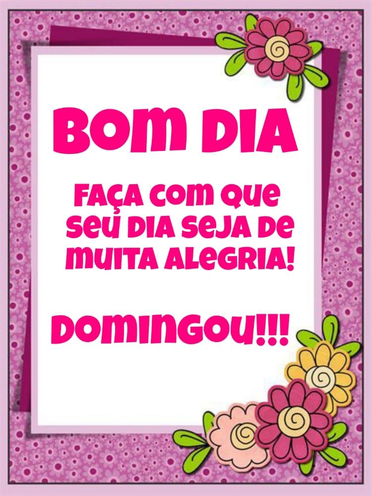 Domingou bom dia