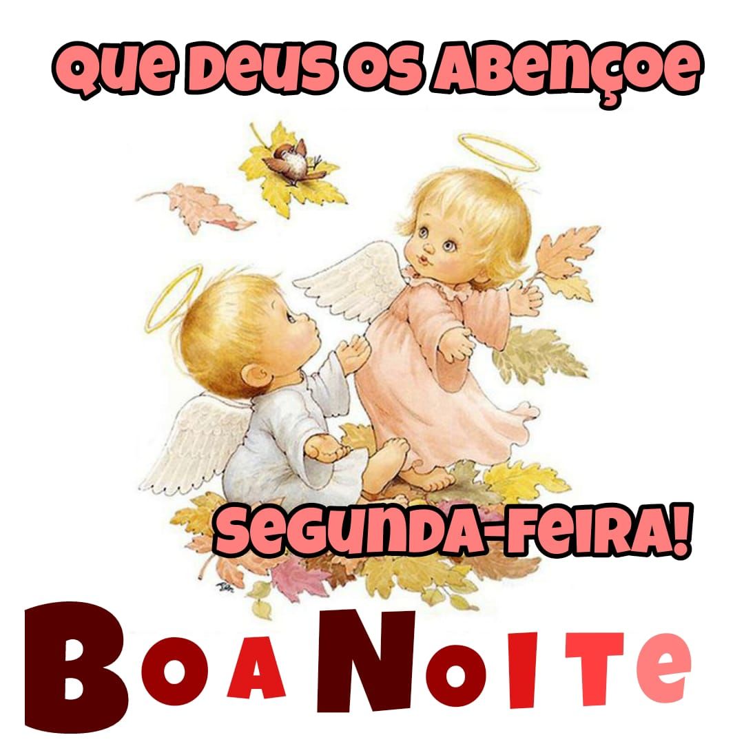 Que Deus os abençoe boa noite segunda feira figurinhas