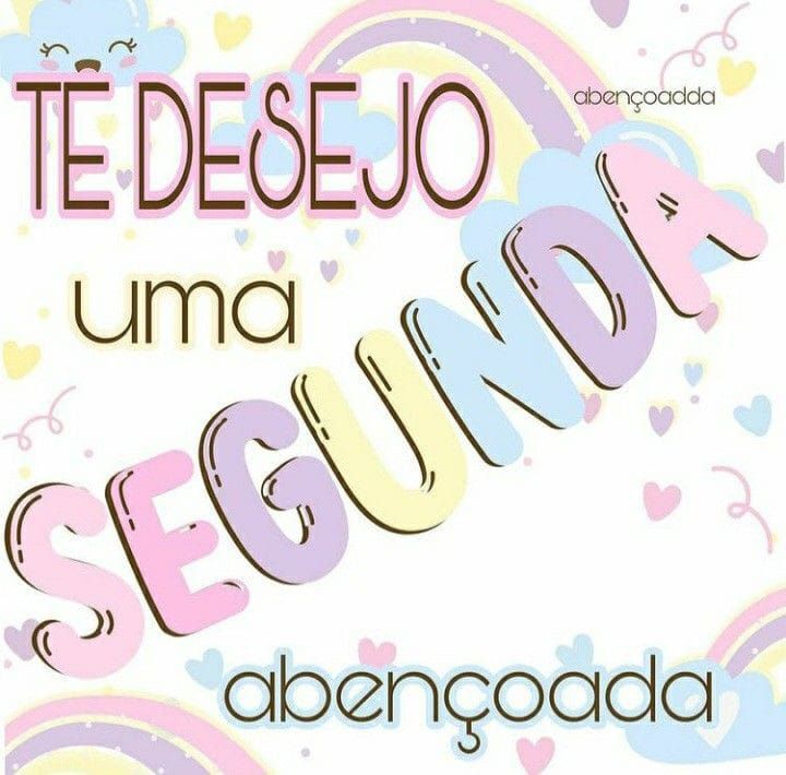 Segunda feira abençoada