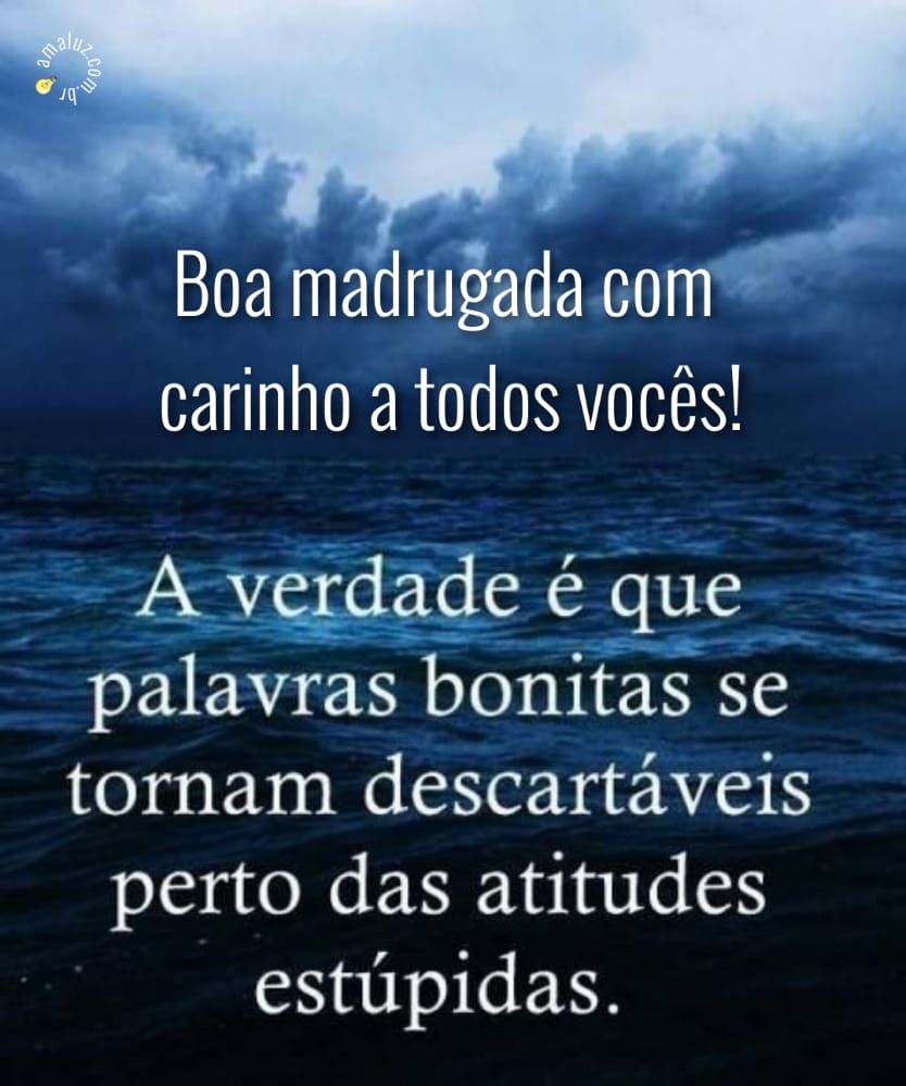 boa madrugada com carinho a todos vocês