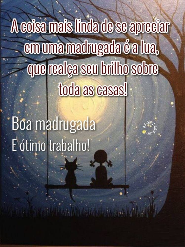 boa madrugada e ótimo trabalho