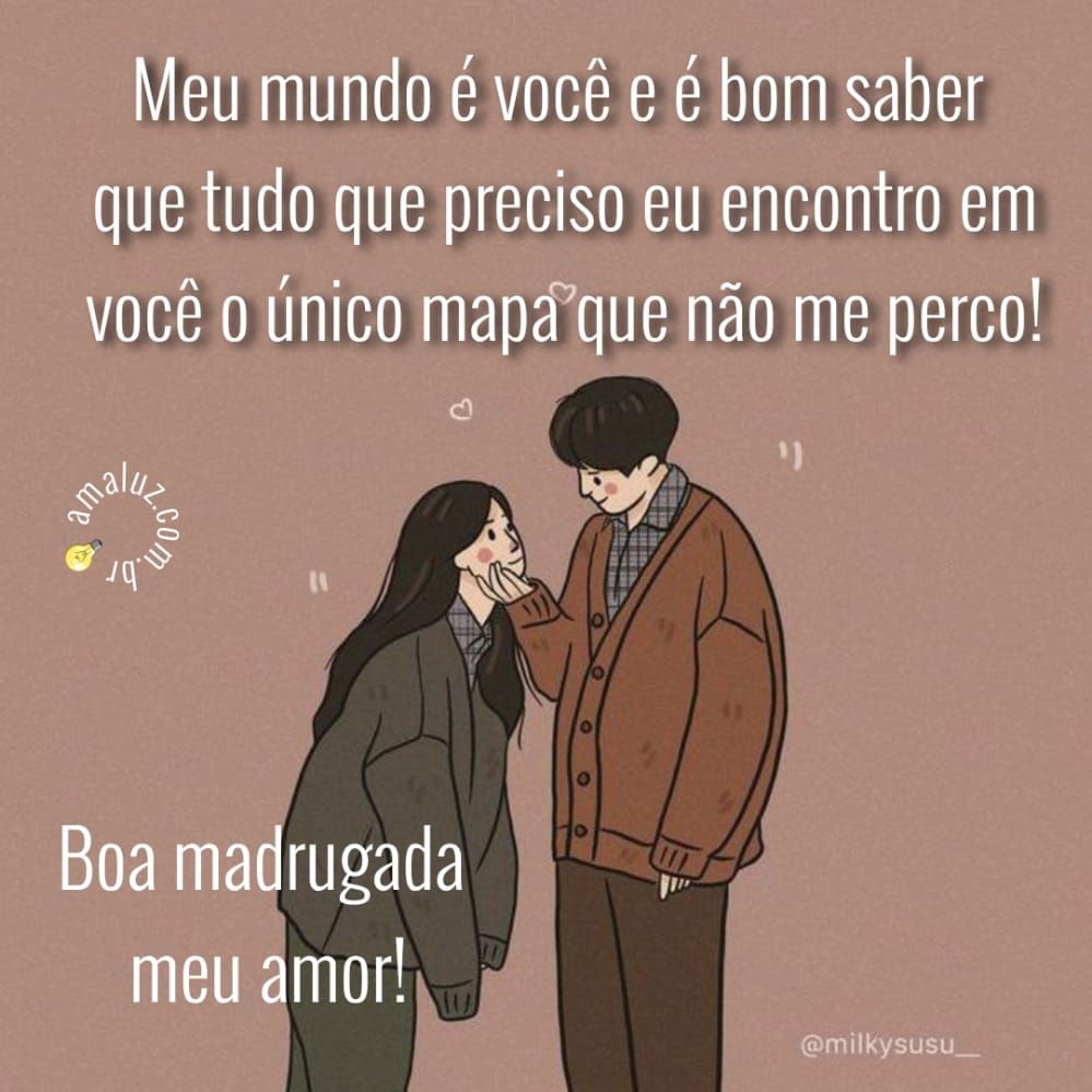 boa madrugada meu amor