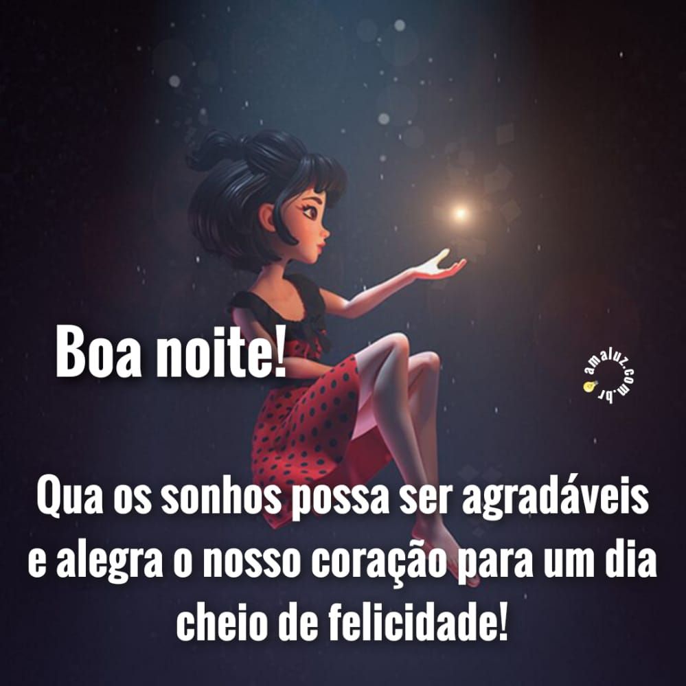 boa noite que os sonhos possam ser agradáveis