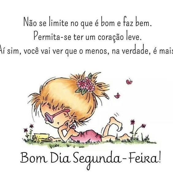 bom dia linda segunda feira