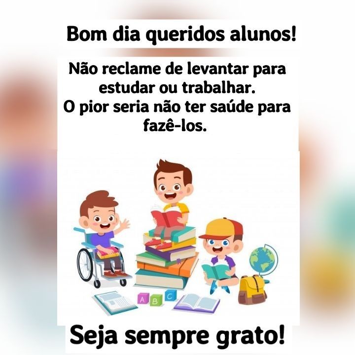 bom dia queridos alunos imagens