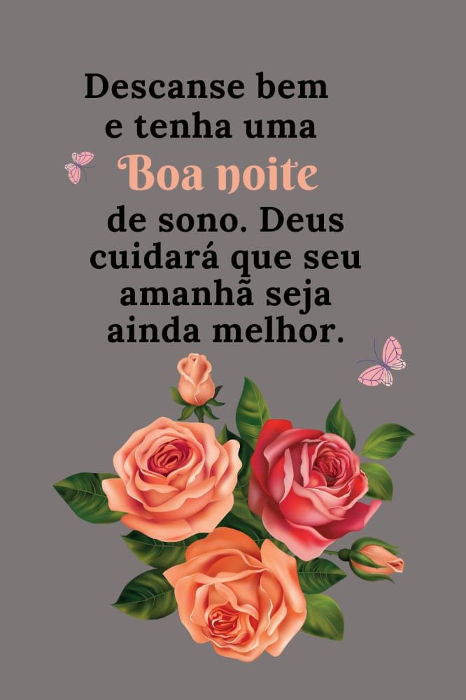 descansa bem e tenha uma linda noite