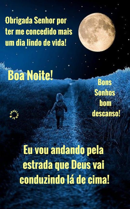 obrigada Senhor por mais esse dia de vida